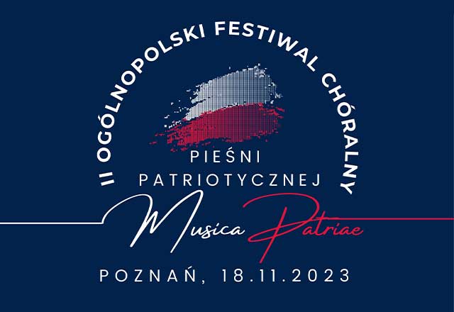 II Ogólnopolski Festiwal Chóralny Pieśni Patriotycznej Musica Patriae